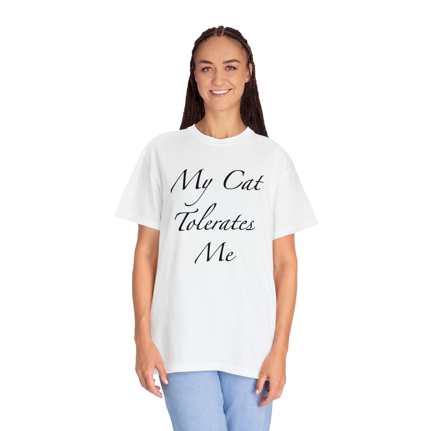 My Cat Tolerates Me - Unisex T-shirt (14 colors)