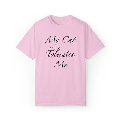 My Cat Tolerates Me - Unisex T-shirt (14 colors)