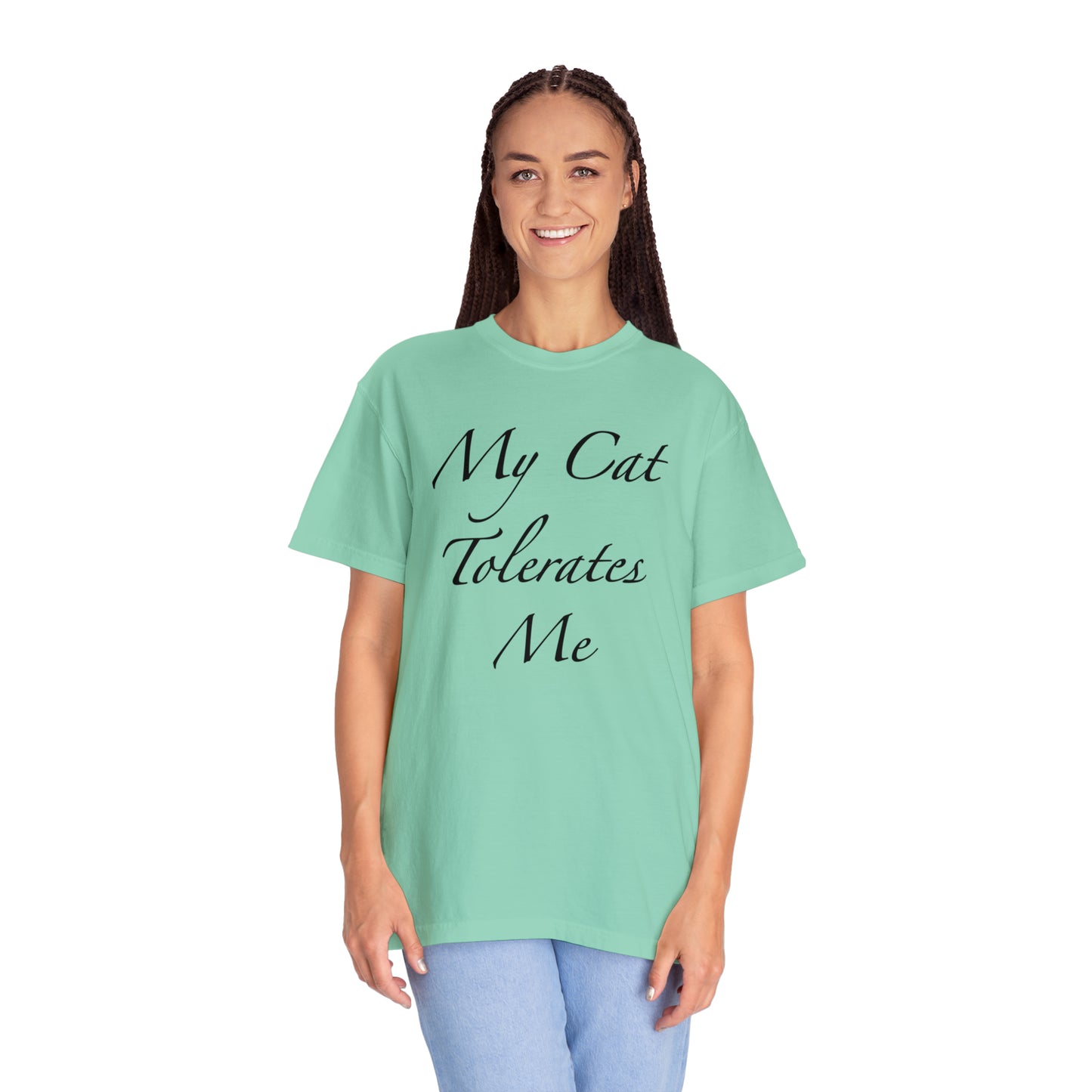 My Cat Tolerates Me - Unisex T-shirt (14 colors)