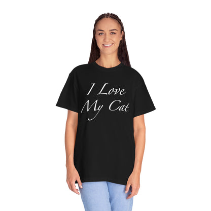 I Love My Cat - Unisex T-Shirt (14 colors)